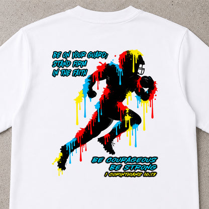 Be Courageous - Drip