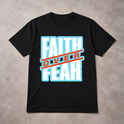 Faith Over Fear - Light Blue