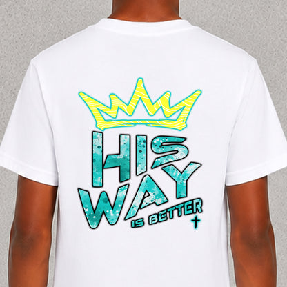 His Way is Better