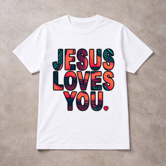 Jesus Loves You