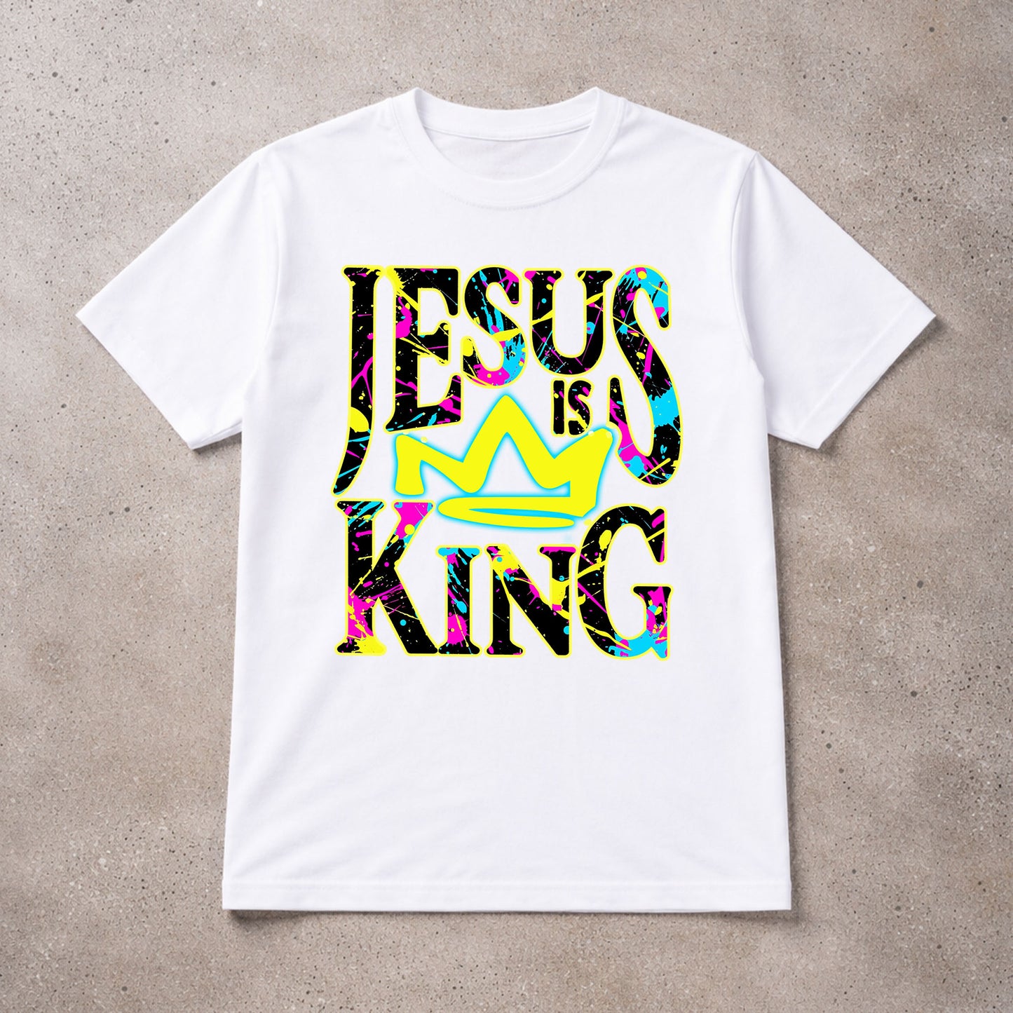Jesus is King - Neon Paint Splatter