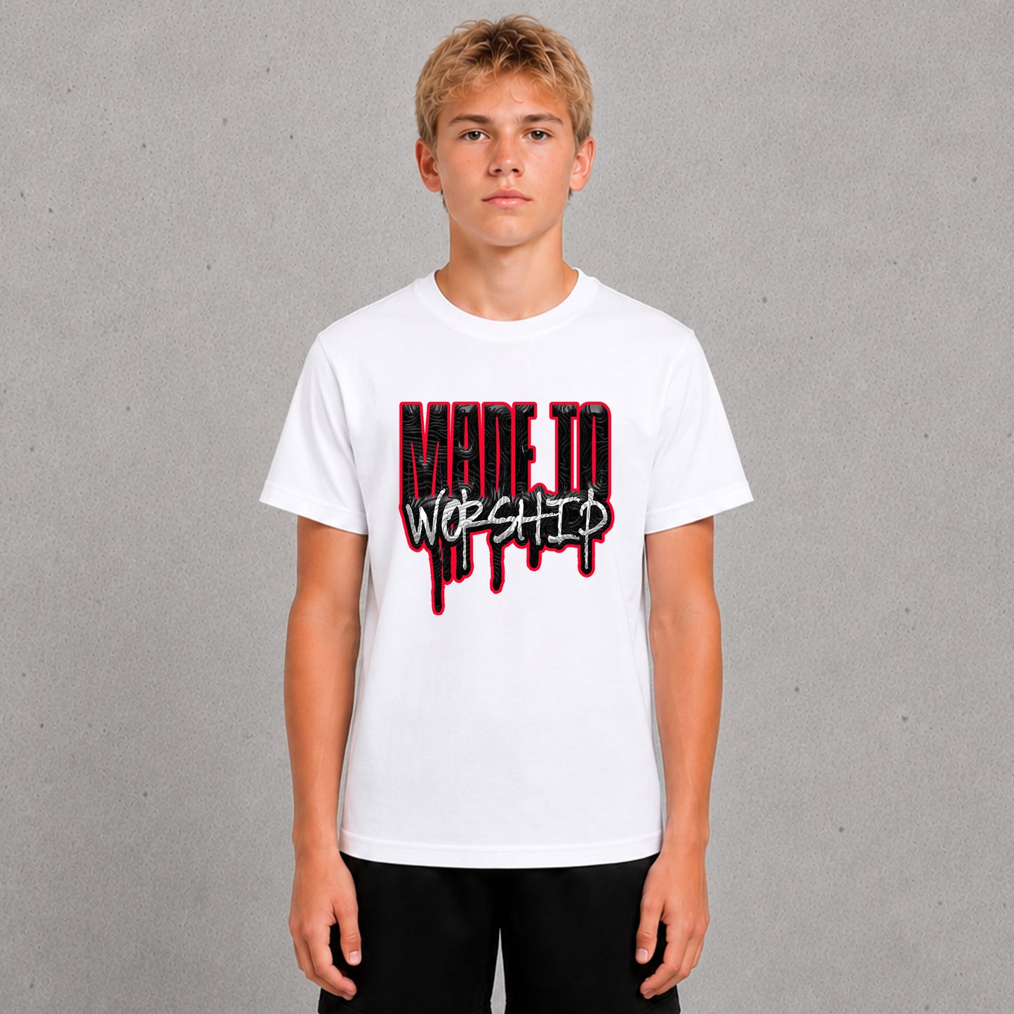 Made to Workship - Drip