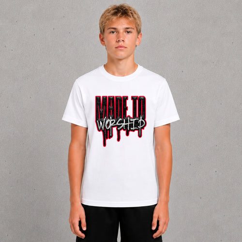 Made to Workship - Drip