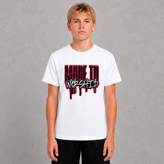 Made to Workship - Drip