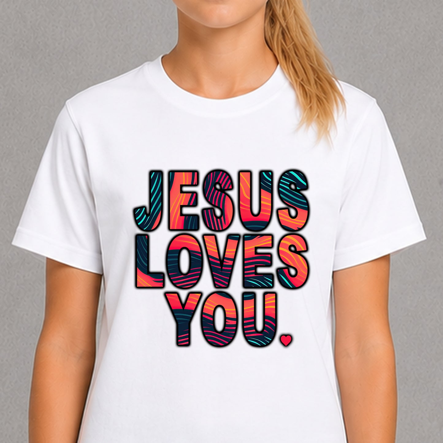 Jesus Loves You