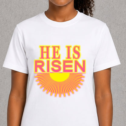 He Is Risen - Sunshine